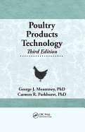 Poultry Products Technology: Third Edition