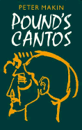Pound's Cantos - Makin, Peter