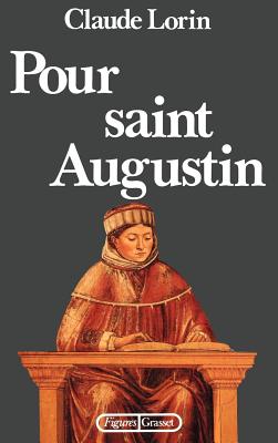 Pour Saint Augustin - Lorin, Claude