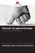 Pouvoir et apprentissage