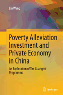 Poverty Alleviation Investment and Private Economy in China: An Exploration of the Guangcai Programme