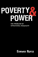 Poverty and power: the problem of structural inequality