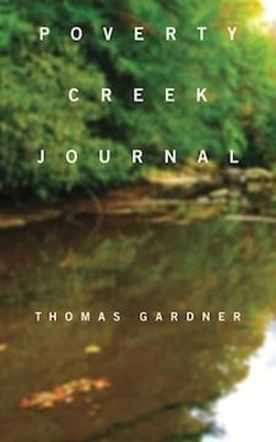 Poverty Creek Journal - Gardner, Thomas