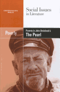 Poverty in John Steinbeck's the Pearl