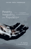 Poverty, Inequality, and Population: Essays in Development and Applied Management - Jayaraj, D., and Subramanian, S.