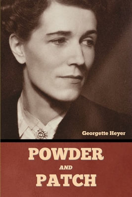 Powder and Patch - Heyer, Georgette