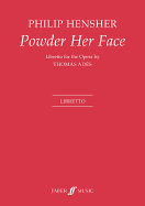 Powder Her Face: Libretto