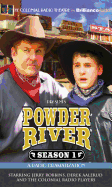 Powder River, Season 1: A Radio Dramatization