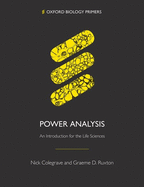 Power Analysis: An Introduction for the Life Sciences