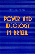 Power and Ideology in Brazil