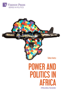 Power and Politics in Africa: A Boundary Generator