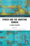 Power and the Maritime Domain: A Global Dialogue