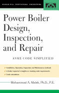 Power Boiler Design, Inspection, and Repair