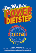 Power Diet Step: Get Back Into Your Jeans in 14 Days