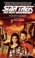 Power Hungry (Star Trek Next Generation 6) - Weinstein, Howard, and Stern, Dave (Editor)