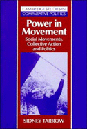 Power in Movement: Social Movements, Collective Action and Politics