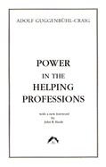 Power in the Helping Professions
