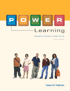 Power Learning: Strategies for Success for College and Life
