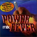 Power Mix Fever