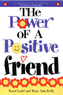 Power of a Positive Friend