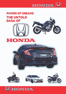Power of Dreams: The Untold Saga of HONDA