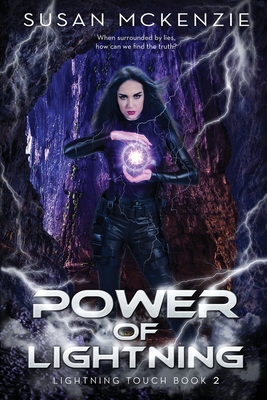 Power of Lightning (Lightning Touch Book 2) - McKenzie, Susan