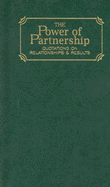 Power of Partnership: Quotations on Relationships and Results