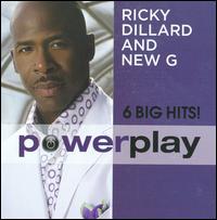 Power Play: 6 Big Hits - Ricky Dillard/New G
