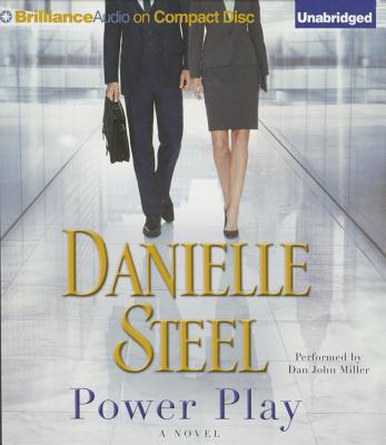 Power Play - Steel, Danielle, and Miller, Dan John (Read by)