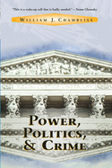 Power, Politics And Crime