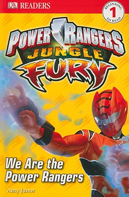 Power Rangers Jungle Fury: We Are the Power Rangers - Junor, Amy