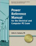 Power Reference Manual for the Electrical and Computer PE Exam