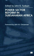 Power Sector Reform in Subsaharan Africa