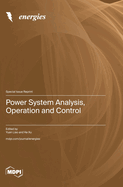 Power System Analysis, Operation and Control