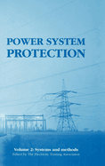 Power System Protection: Systems and Methods