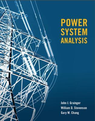 POWER SYSTEMS ANALYSIS (SI) - Grainger, John, and Stevenson, William