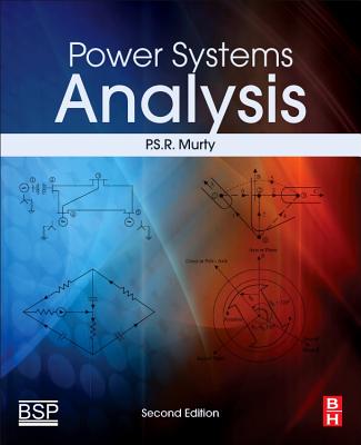 Power Systems Analysis - Murty, P S R