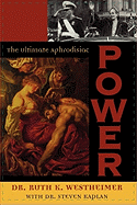 Power: The Ultimate Aphrodisiac