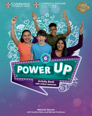 Power Up Level 6 Activity Book with Online Resources and Home Booklet - Starren, Melanie, and Nixon, Caroline, and Tomlinson, Michael