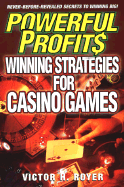 Powerful Profits: Winning Strategies for Casino Games