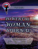 Powerful Woman Journal: Volume 1