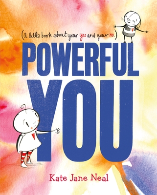 Powerful You - Neal, Kate Jane
