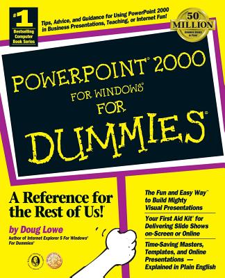 PowerPoint 2000 for Windows for Dummies - Lowe, Doug