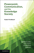 PowerPoint, Communication, and the Knowledge Society