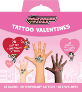 Powerpuff Girls Temporary Tattoo Valentines: School Valentines