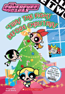 Powerpuff Girls Video Tie-In - Dewin, Howie, and Dower, Laura, and Thompson Bros (Illustrator)