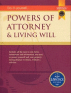 Powers of Attorney and Living Will Guide