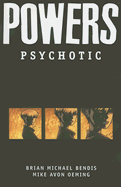 Powers - Volume 9: Psychotic