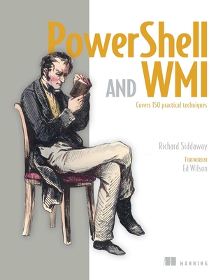 Powershell and Wmi - Siddaway, Richard