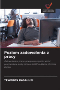 Poziom zadowolenia z pracy